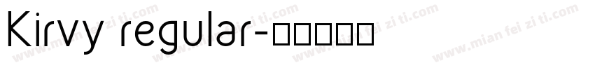 Kirvy regular字体转换